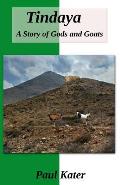 Tindaya: A Story of Gods and Goats