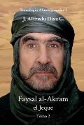 Faysal al-Akram el Jeque: Tomo 2