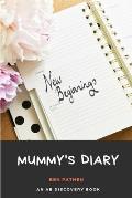 Mummy's Diary
