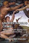 Understanding Crime