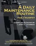 A Daily Maintenance Routine for Trumpet