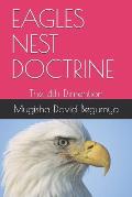Eagles Nest Doctrine: The 4th Dimention