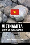 Libro de Vocabulario Vietnamita: Un M?todo Basado en Estrategia