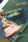 Experimental Encounters: everyone has a story to tell!