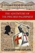 The Adventure of the Pinched Palimpsest: A New Sherlock Holmes Mystery