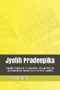 Jyotih Pradeepika: English Translation & Exposition of a Partial But Unprecedented Manuscript of Jaimini Jyotisha