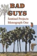 Bad Guys: Monograph One