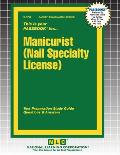 Manicurist (Nail Specialty License)