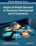 Impact of Mobile Services on Business Development and E-Commerce
