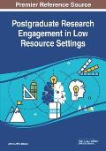 Postgraduate Research Engagement in Low Resource Settings