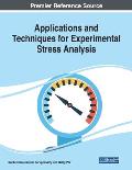 Applications and Techniques for Experimental Stress Analysis