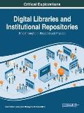 Digital Libraries and Institutional Repositories: Breakthroughs in Research and Practice