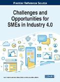 Challenges and Opportunities for SMEs in Industry 4.0