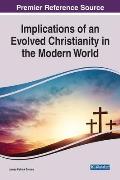 Implications of an Evolved Christianity in the Modern World