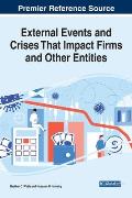 External Events and Crises That Impact Firms and Other Entities