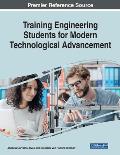 Training Engineering Students for Modern Technological Advancement