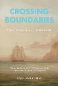 Crossing Boundaries- When a Voyage Becomes so much More