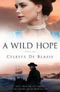 A Wild Hope: A heartbreaking and epic historical novel