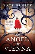The Angel of Vienna: A totally gripping World War 2 novel about love, sacrifice and courage
