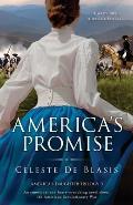 America's Promise: An emotional and heart-wrenching novel about the American Revolutionary War