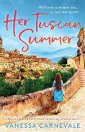 Her Tuscan Summer: A beautiful and utterly heart-wrenching romance novel