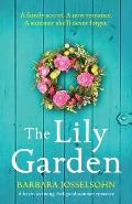 The Lily Garden: A heart-warming, feel-good summer romance