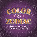 Color the Zodiac Adult Coloring Book