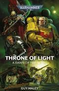Throne of Light Dawn of Fire Book 4 Warhammer 40K