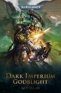 Godblight Dark Imperium Book 3 Warhammer 40K