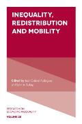Inequality, Redistribution and Mobility