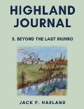 Highland Journal 3: Beyond the Last Munro