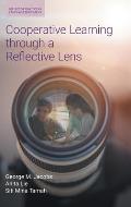 Cooperative Learning through a Reflective Lens