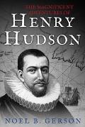 The Magnificent Adventures of Henry Hudson