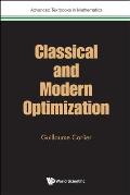 Classical and Modern Optimization