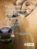 Parasitism and Parasitic Control in Animals: Strategies for the Developing World