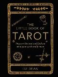 Little Book of Tarot Discover the tarot & find out what your cards really mean