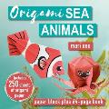 Origami Sea Animals: Paper Block Plus 64-Page Book