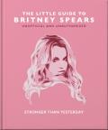Little Guide to Britney Spears Stronger than Yesterday