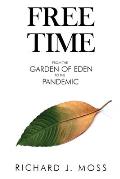 Free Time: From the Garden of Eden to the Pandemic