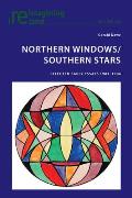 Northern Windows/Southern Stars: Selected Early Essays 1983-1994