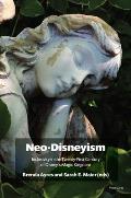 Neo-Disneyism: Inclusivity in the Twenty-First Century of Disney's Magic Kingdom