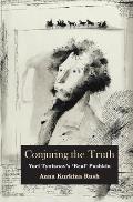 Conjuring the Truth: Yuri Tynianov's 'Real' Pushkin