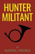 Hunter Militant
