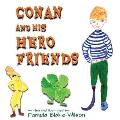 Conan and His Hero Friends