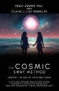 The Cosmic Sway Method - Choose the Sex of Your Next Baby: A natural gender selection guide, backed by scientific research and our exclusive timing me