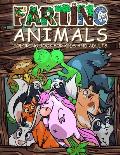 FARTING ANIMALS Coloring Book: Hilarious Gag Gift Idea for Kids and Adults!