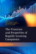 The Promises and Properties of Rapidly Growing Companies: Gazelles