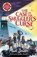 The Case of the Smuggler's Curse: The After School Detective Club: Book One