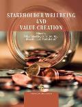 Stakeholder Wellbeing and Value Creation