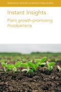 Instant Insights: Plant Growth-Promoting Rhizobacteria